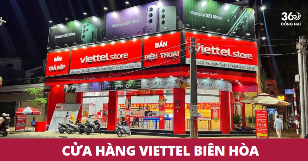 Điểm giao dịch, cửa hàng Viettel ở Biên Hòa năm 2025