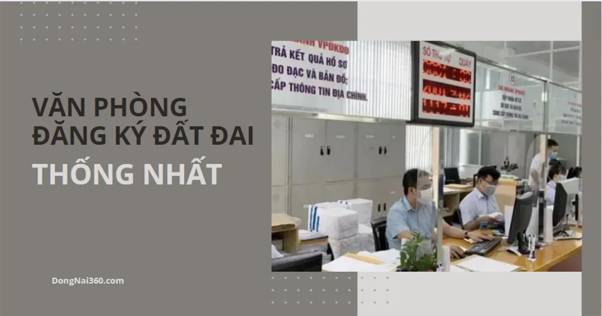 Văn phòng đăng ký đất đai tỉnh Đồng Nai – CN Thống Nhất