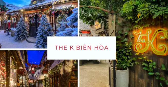 The K Biên Hòa: Điểm check-in Noel lung linh tựa truyện cổ tích