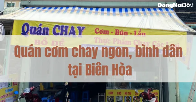 Top 5 quán cơm chay ngon, bình dân tại Biên Hòa năm 2025