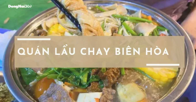 Top 5 quán lẩu chay Biên Hòa ngon nhất định phải thử năm 2025