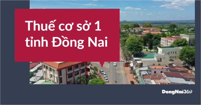 Địa chỉ, Số điện thoại Thuế cơ sở 1 tỉnh Đồng Nai 2025